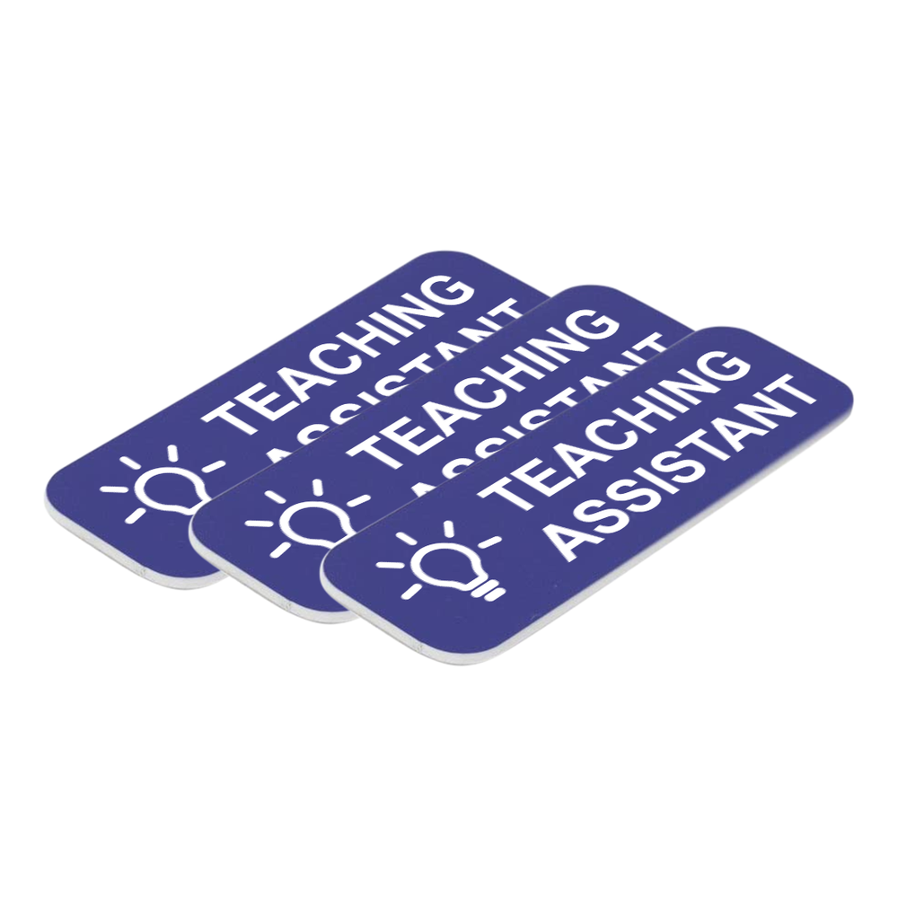 Teaching Assistant 1 x 3" Name Tag/Badge, (3 Pack)