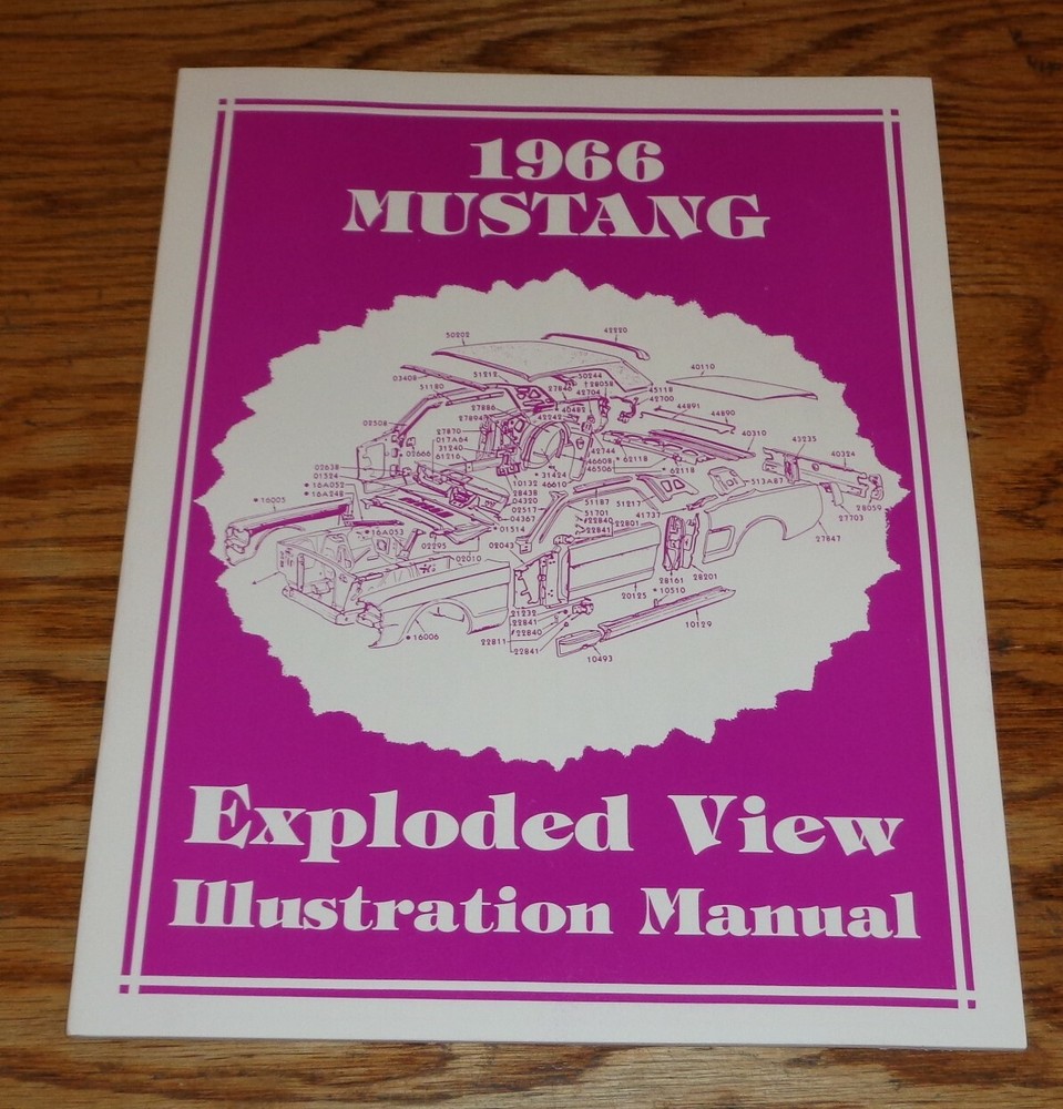 1966 Ford Mustang Exploded View Illustration Manual 66