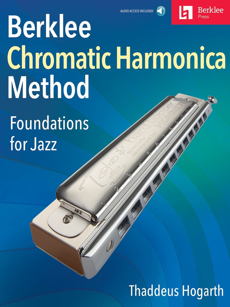 Berklee Chromatic Harmonica Method Foundations for Jazz Learn to Play Book Audio