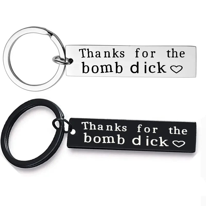 Thanks For The Bomb Dick Keychain