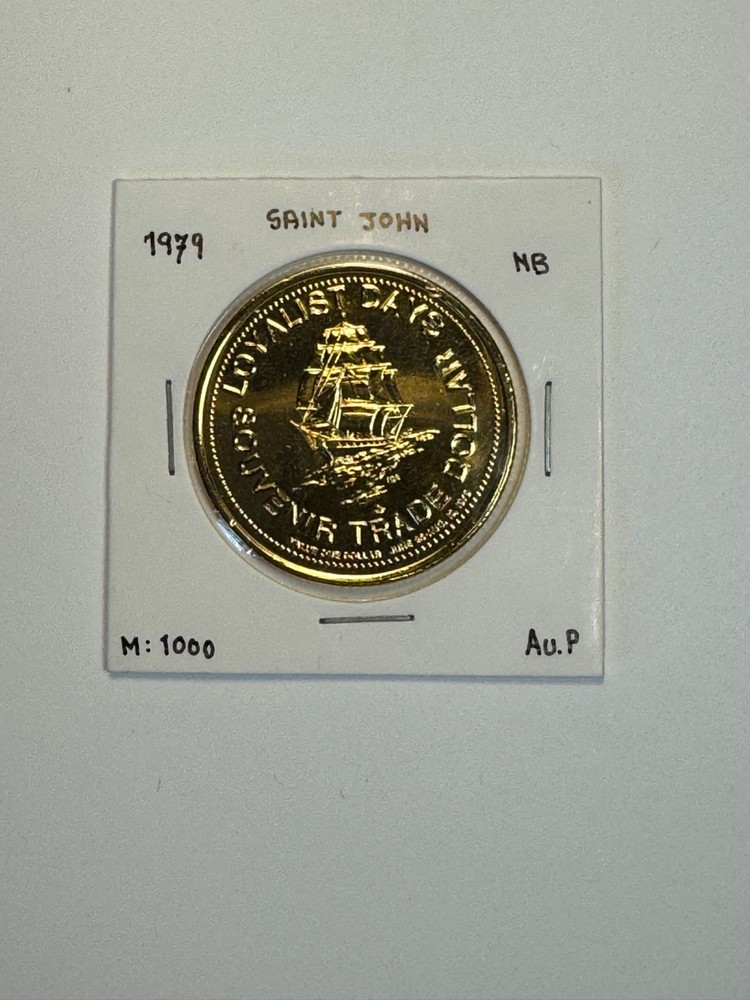 COLLECTABLE 1979 Saint John , New Brunswick Token