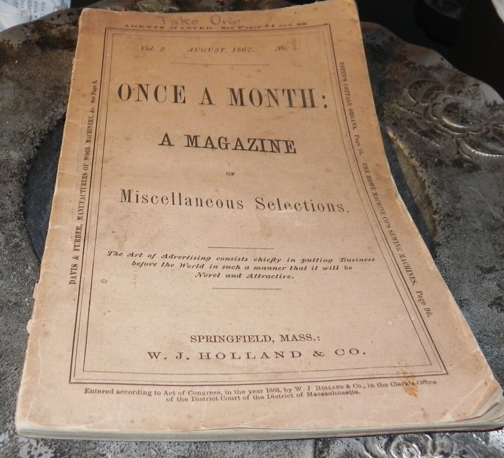 ONCE A MONTH A Magazine AUGUST 1867