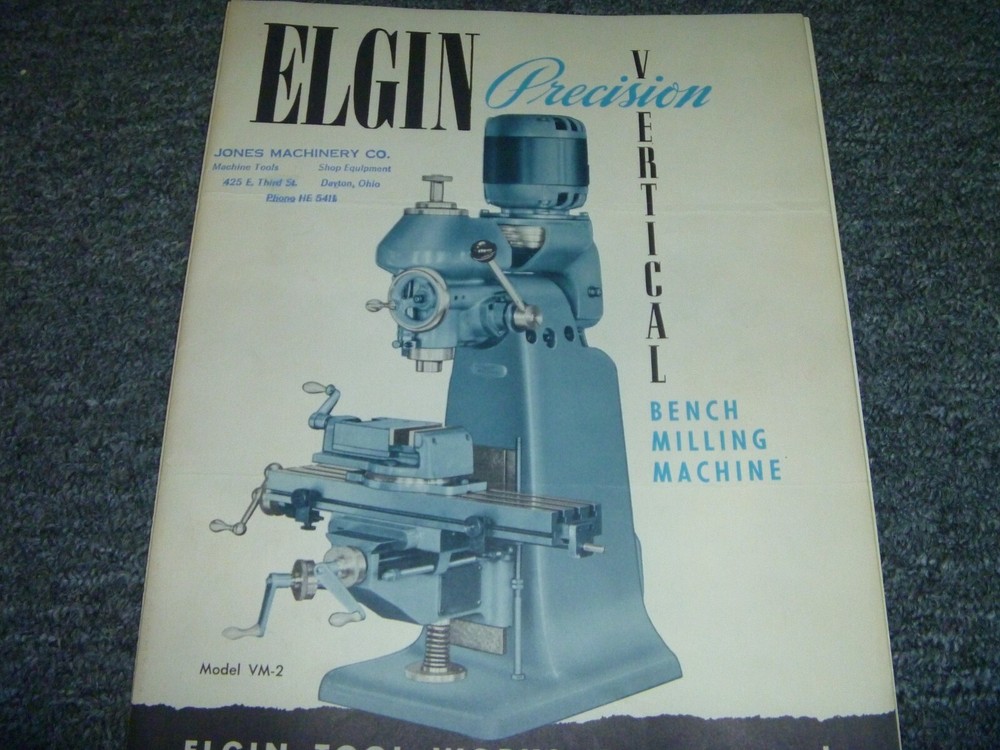 Elgin VM-2 Vertical Bench Milling Machine Owner Operator Manual User Guide
