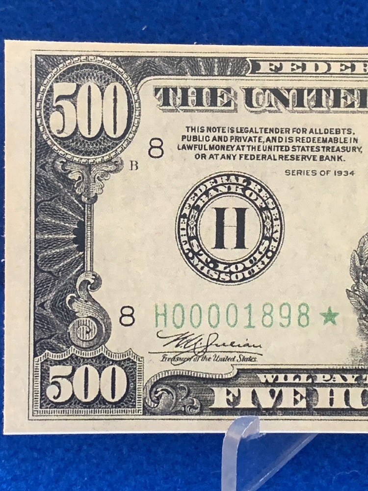 1934 Five Hundred Dollar Bill (STICKER!) Low Serial Number (READ DESCRIPTION !!)