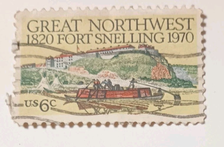 6¢ US Postage Stamp Great Northwest Fort Snelling 1970