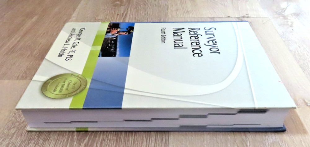 Surveyor Reference Manual 4th Edition by George Cole & Andrew Harbin