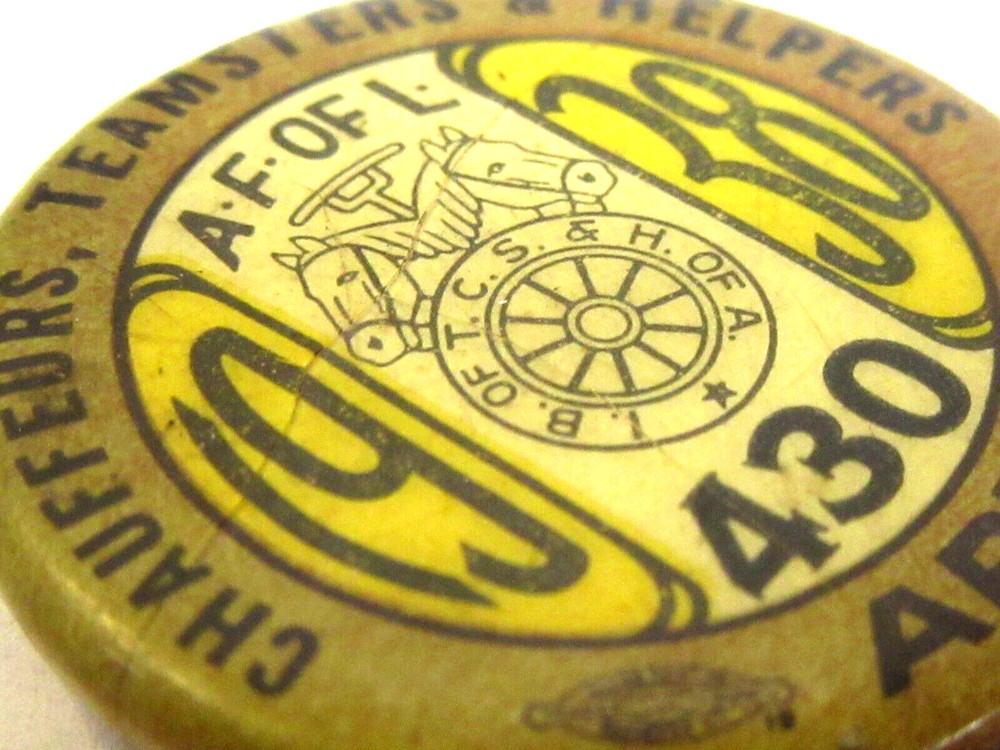 1938 TEAMSTERS #430 1" pinback button ^