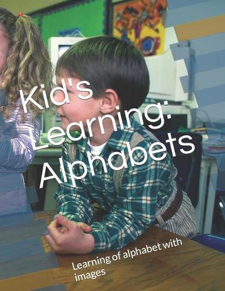 Kid's Learning Alphabets