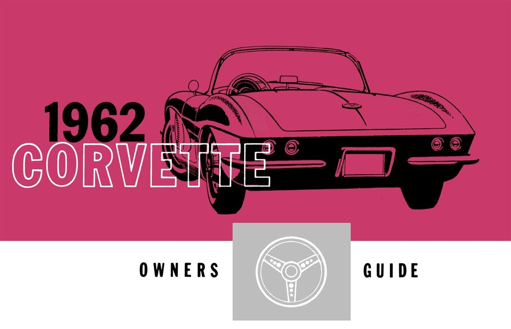 1962 Chevrolet Corvette Owner's Manual