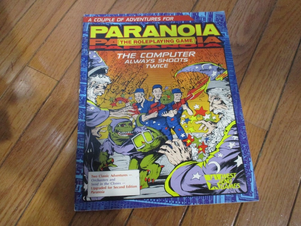 Paranoia RPG The Computer Always Shoots Twice