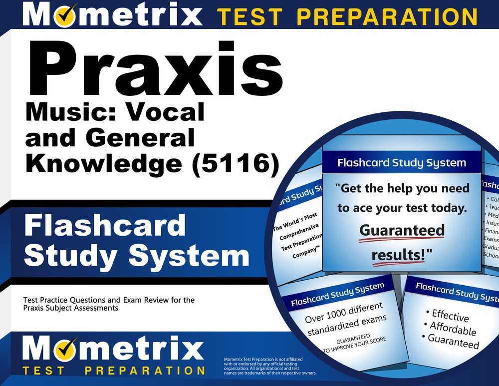 Praxis Music: Vocal and General Knowledge (5116) Flashcard Study System