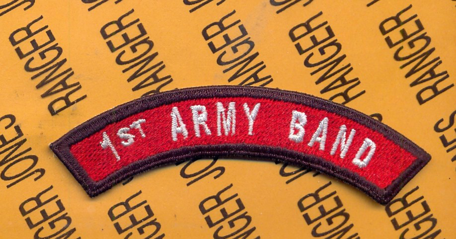 US ARMY FIRST 1st ARMY BAND arc tab patch