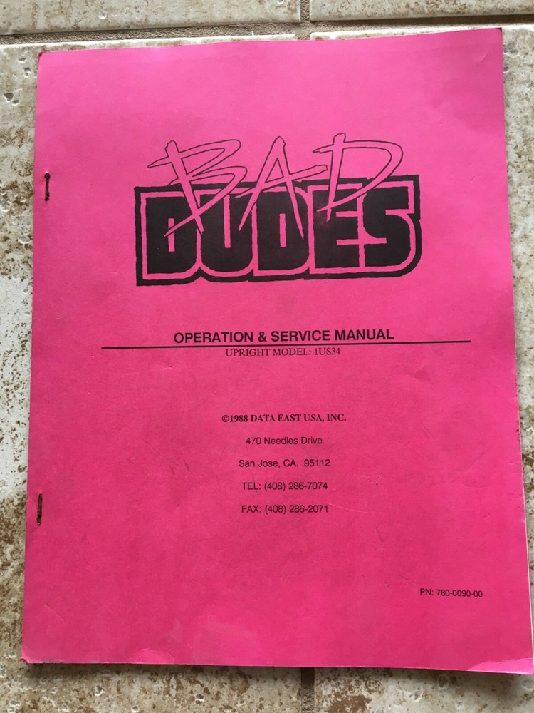 Data East Bad Dudes Operation and Service Manual