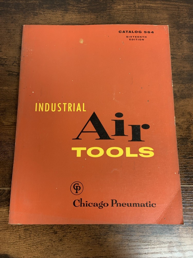 Chicago Pneumatic Industrial Tool Catalog 564-1961 Vintage