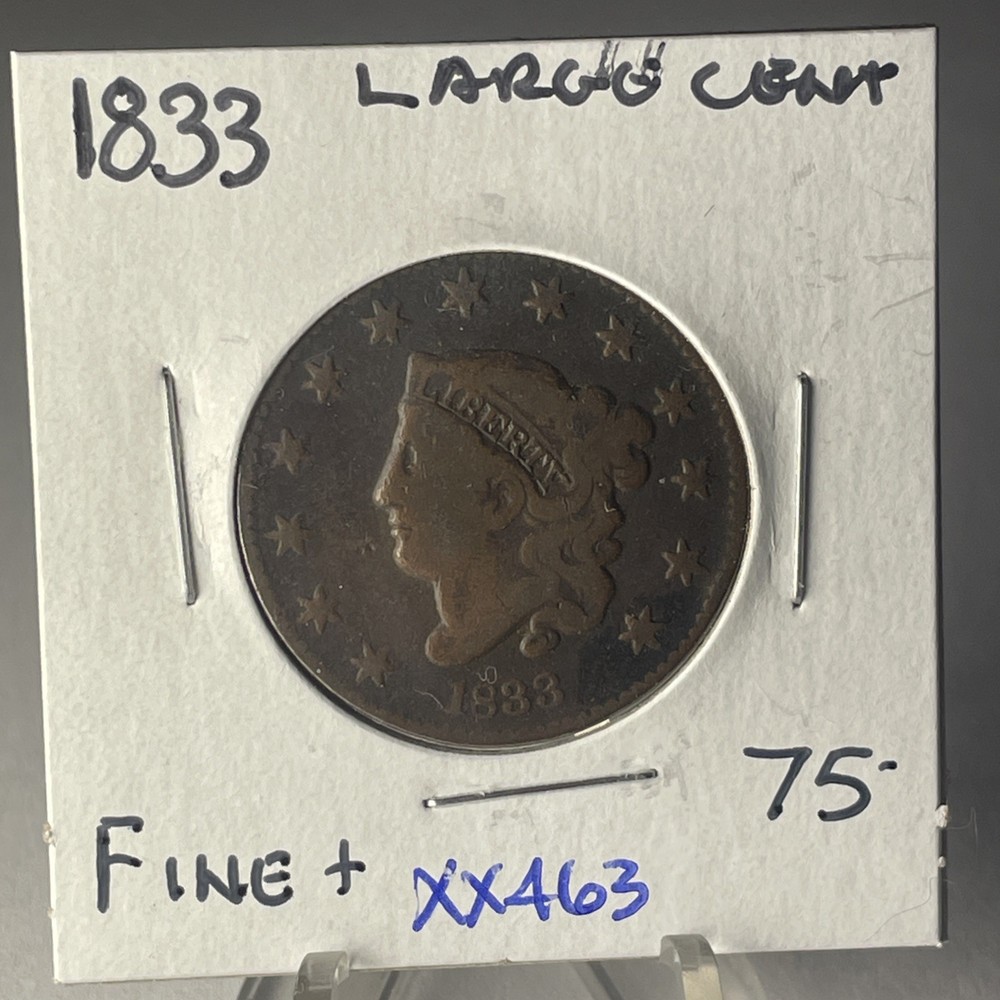 BETTER DATE  1833  LARGE CENT NICE FINE++ Condition XX463