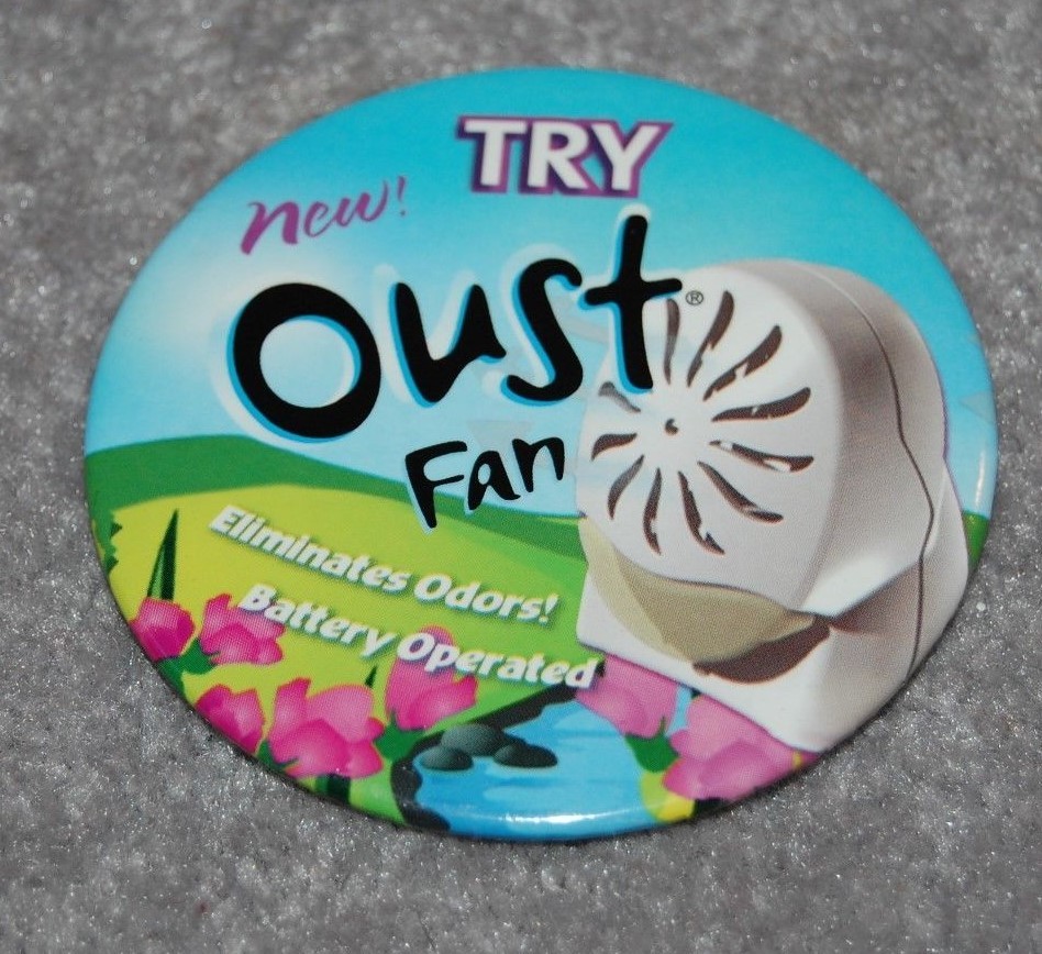 OUST FAN METAL PINBACK BUTTON