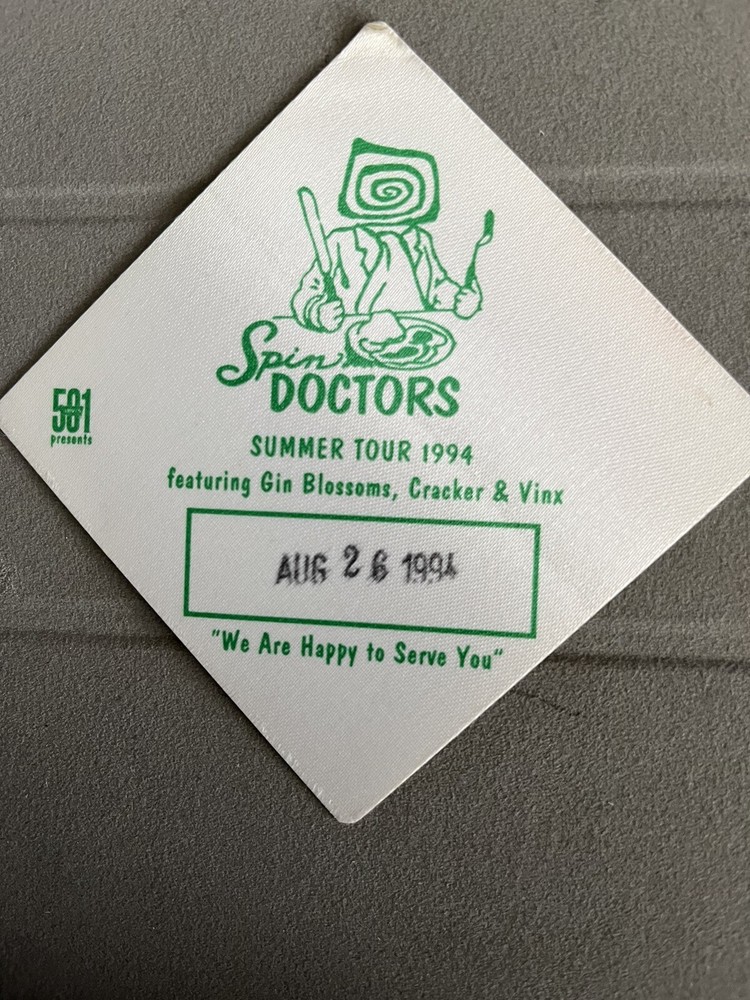 UNUSED SPIN DOCTORS PASS!! 1994!! Gin Blossoms/Cracker/Vinx Irvine,CA