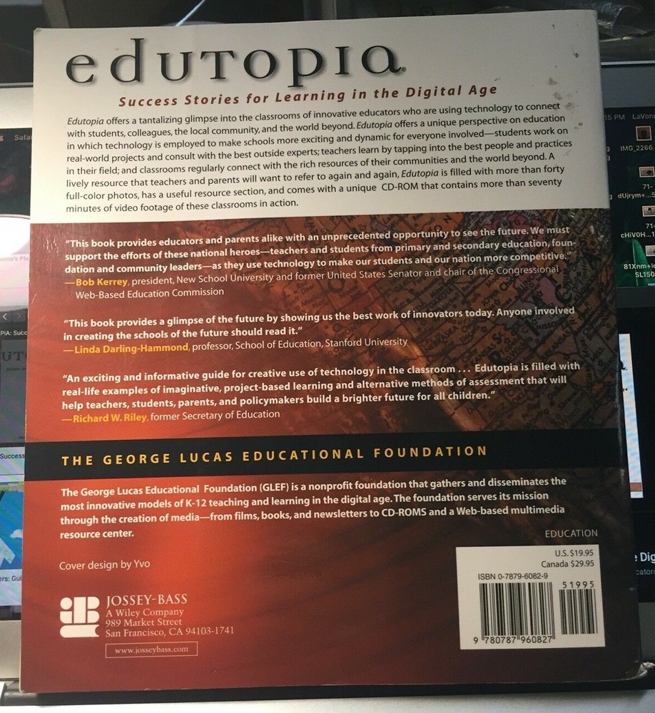EDUTOPIA: Success Stories for Learning in the Digital Age With CD-Rom