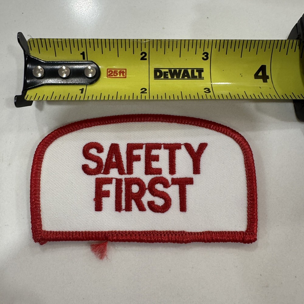 Vintage 80s “ Safety First “ Patch