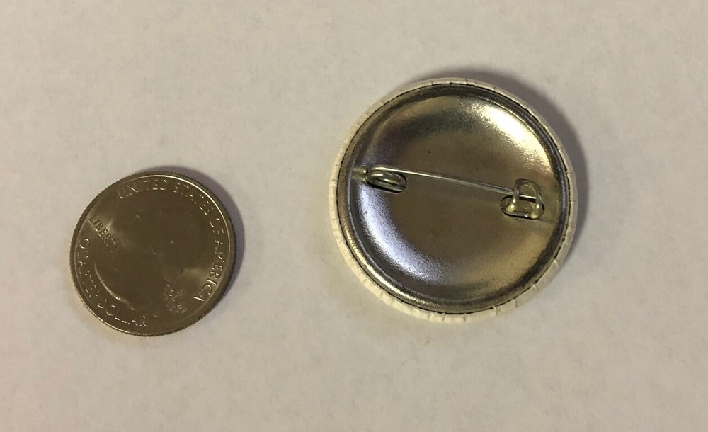 Once Is Not Enough Button Pin