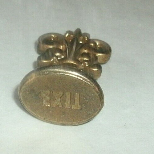 VINTAGE BRASS WAX/STAMP SEAL MARKED EXIT ON THE BOTTOM, 2 TALL