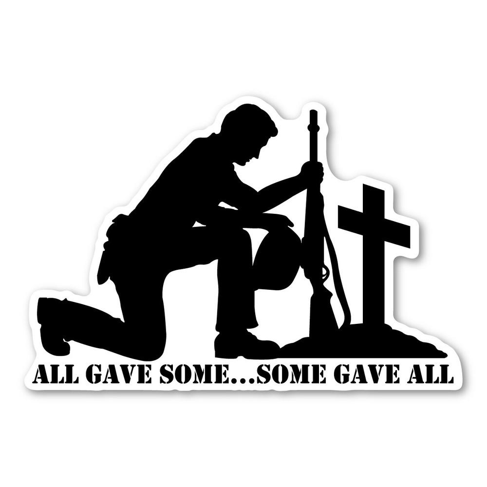 All Gave Some...Some Gave All Magnet