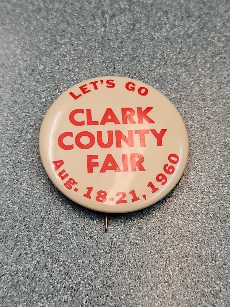 Vintage Clark County Fair Button 1960