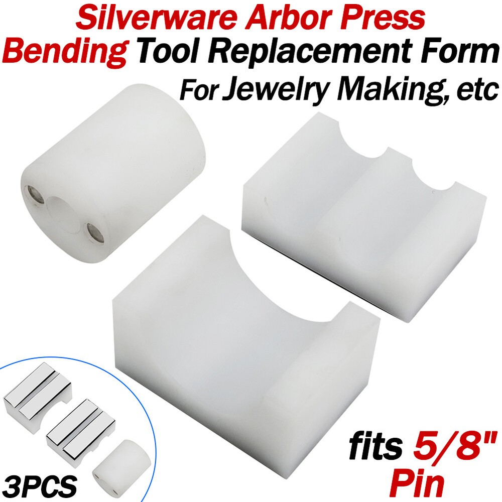 For Silverware Arbor Press Bending Tool Replacement Forms Set of 3 fits 5/8" pin