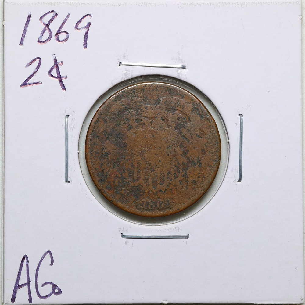 1869 2C Two Cent Piece in AG Condition #3081
