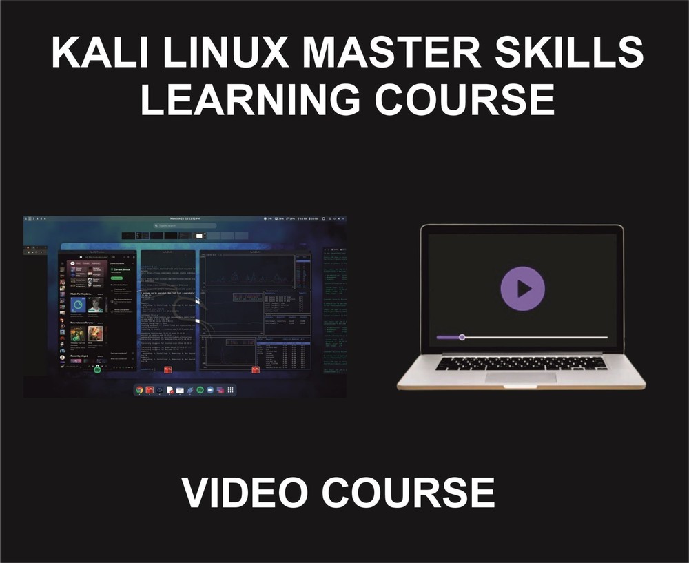 Kali Linux Skills Mastering, Cybersecurity, Video Learning Course