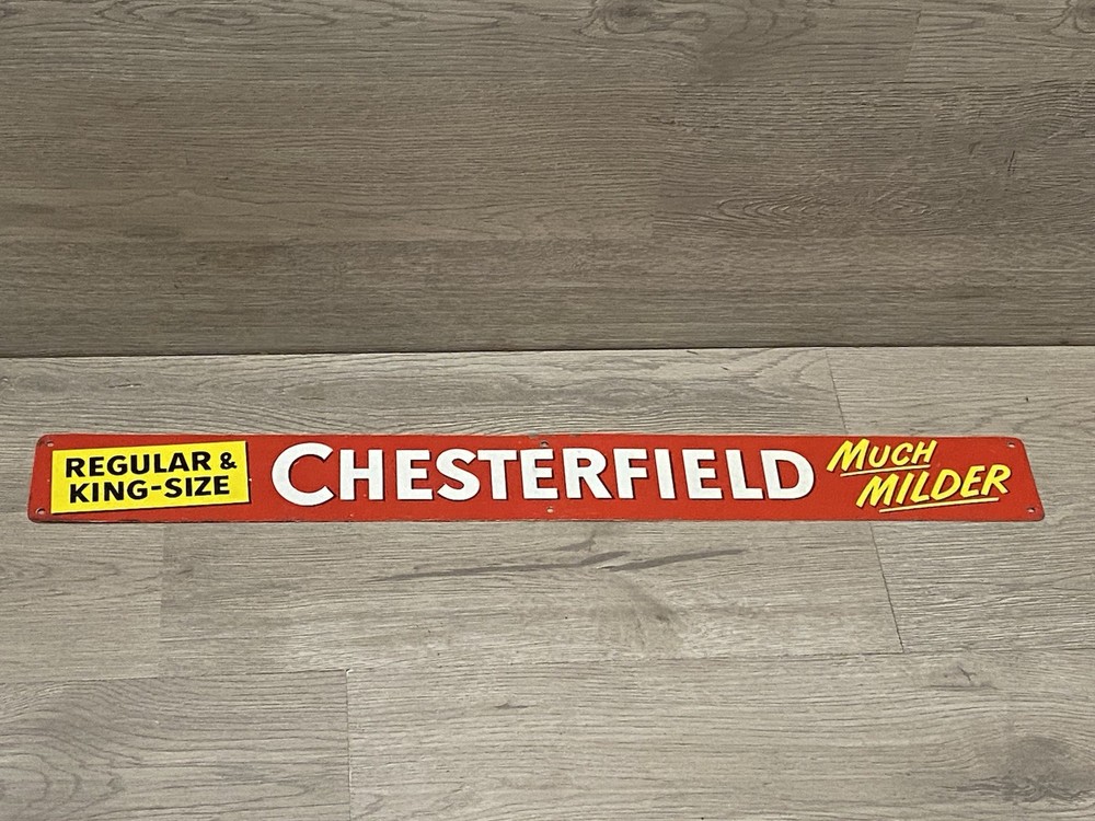 CHESTERFIELD CIGARETTES 'MUCH MILDER' TIN PLAQUE