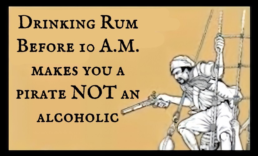 Drinking Rum Before 10am Makes Pirate NOT Alcoholic  MAGNET