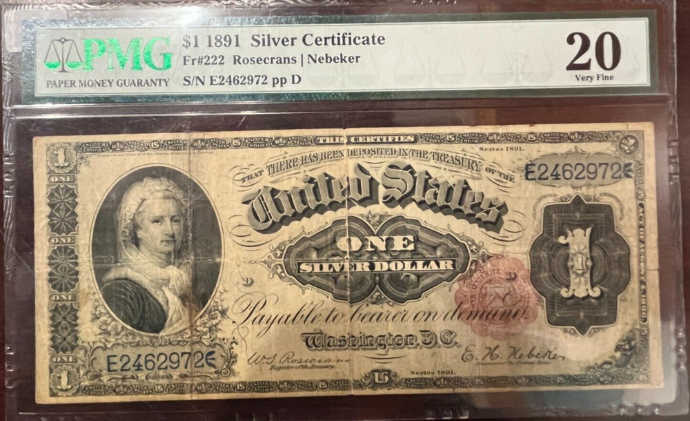 1891 $1 Silver Certificate, Fr#222, PMG VF20