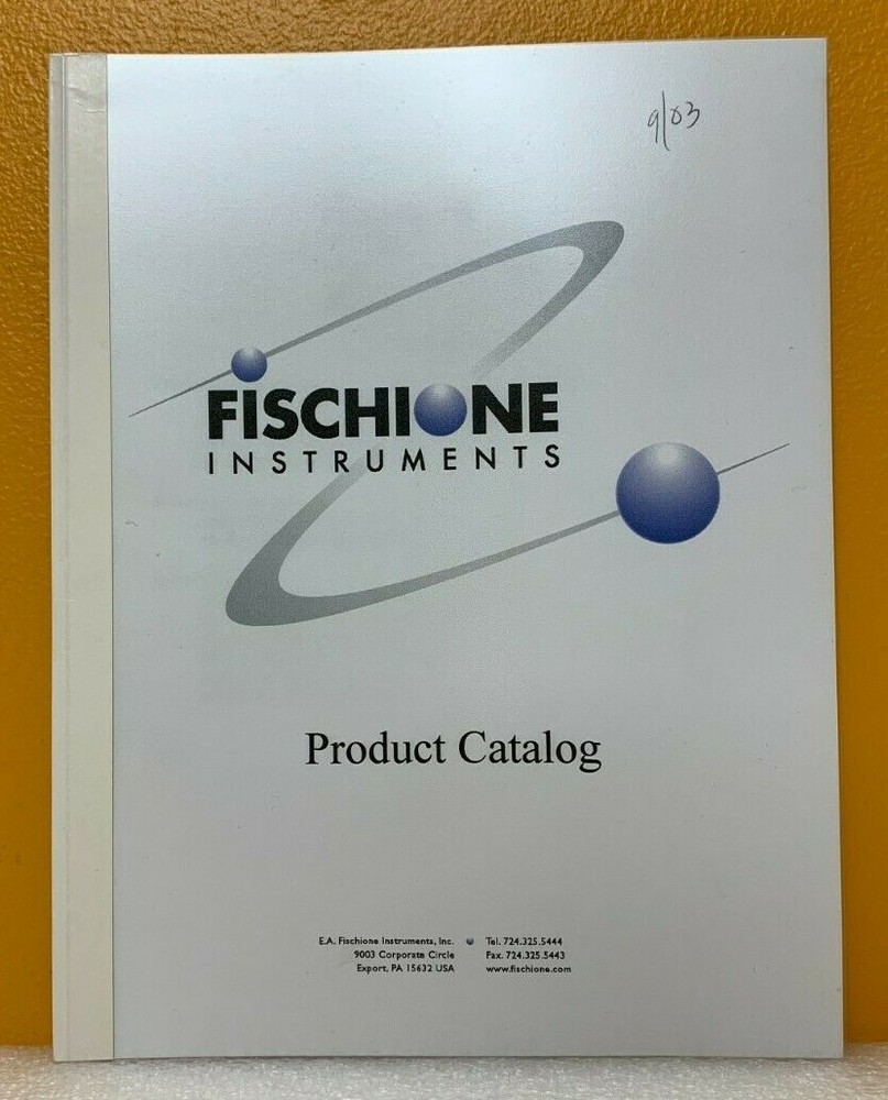 Fischione Instruments Product Catalog.