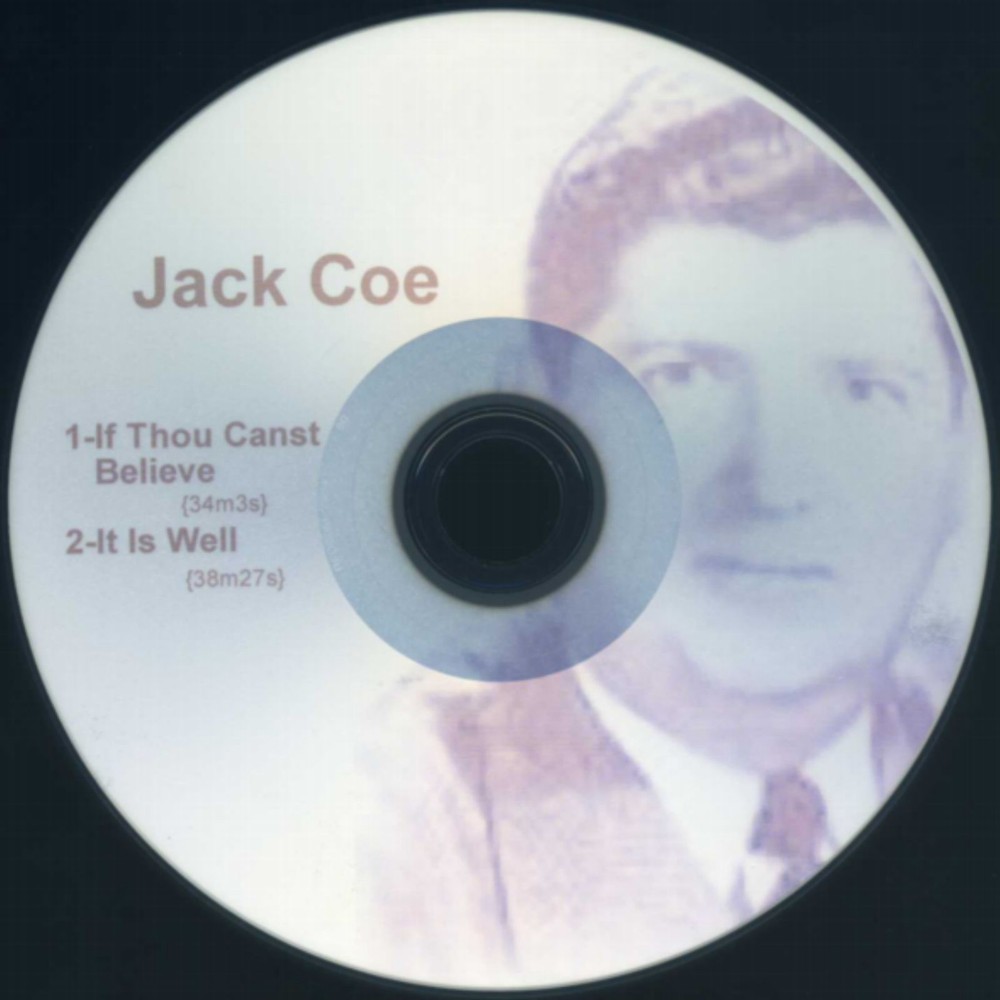 Jack Coe - Audio Collection - 15 Audios - on 8 Cd's