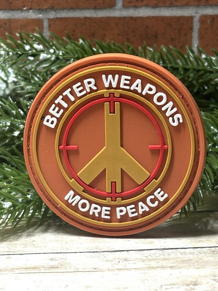 PVC Tactical Patch- Better Weapons More Peace Patch - Morale Gun Patch