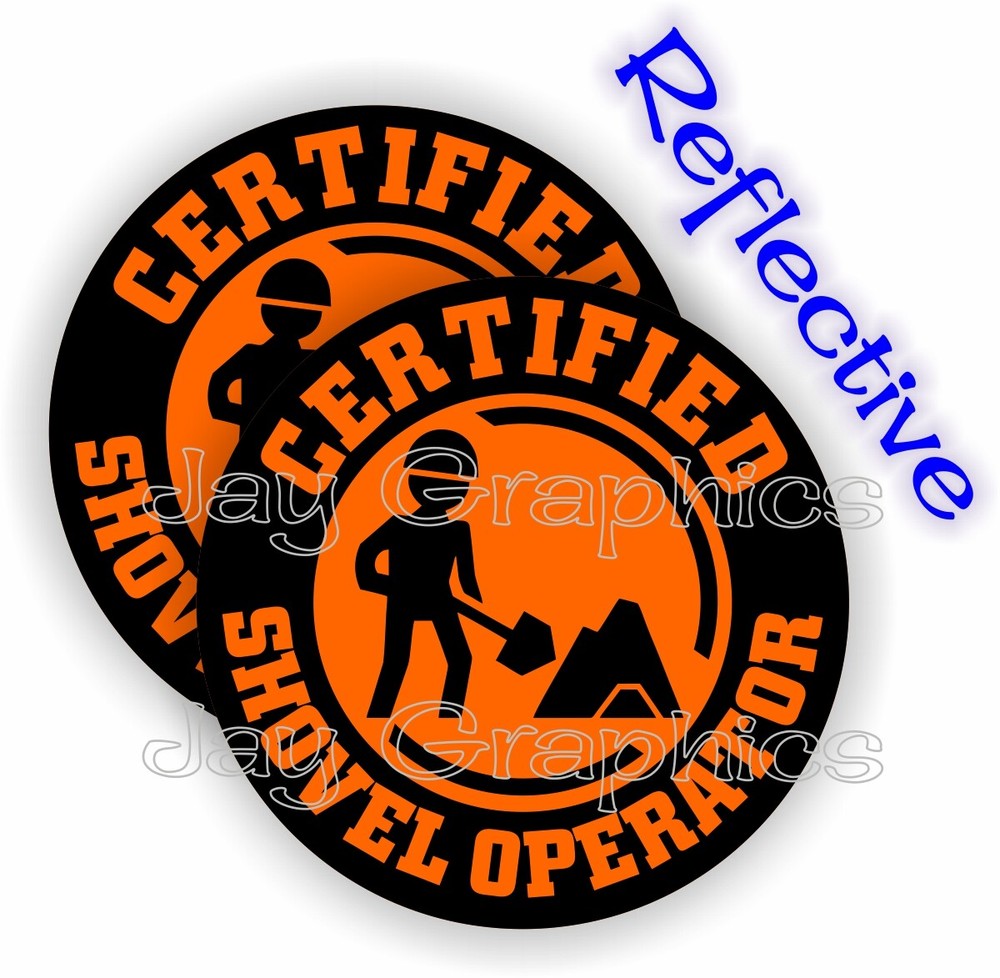 (2) - REFLECTIVE Hard Hat Stickers | SHOVEL OPERATOR | Funny Helmet Decals