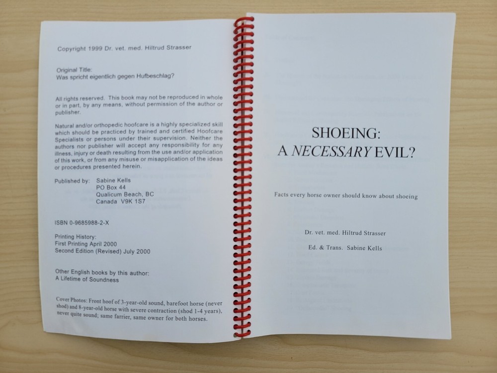 Shoeing: A Necessary Evil Barefoot Trimming Method by Strasser Sabine Kells