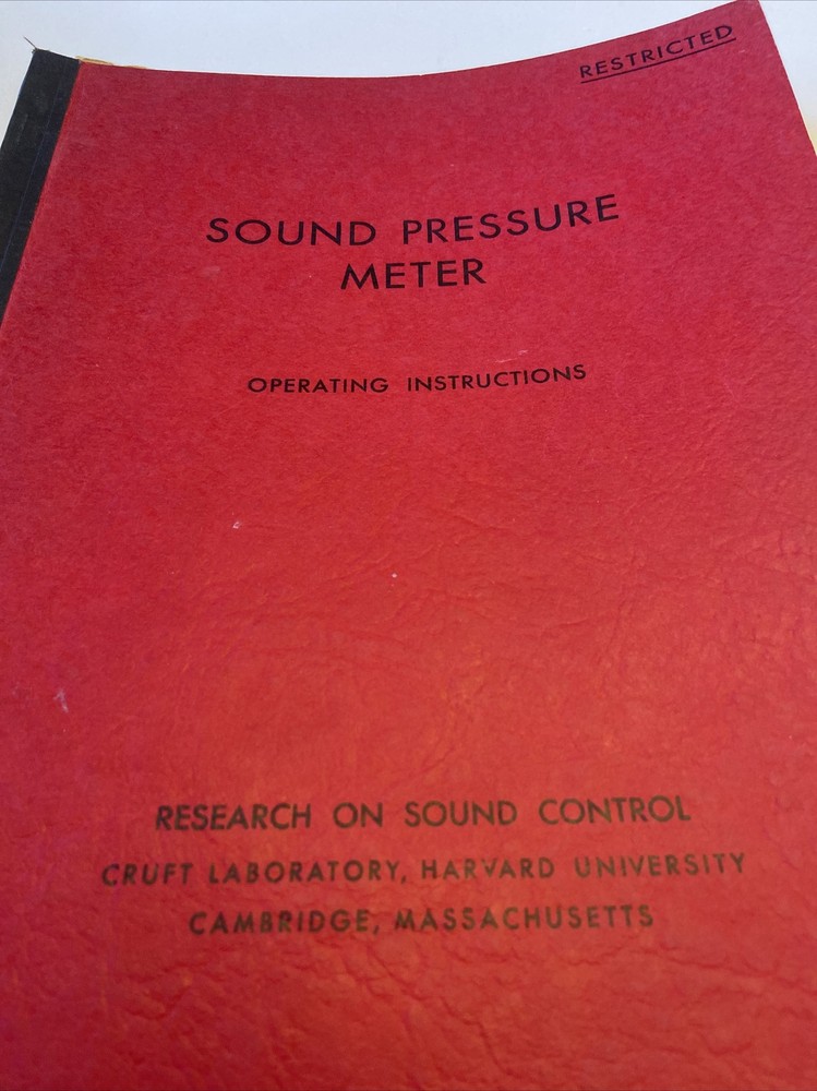 Sound Pressure Meter Harvard University Research Operating Instructions #D