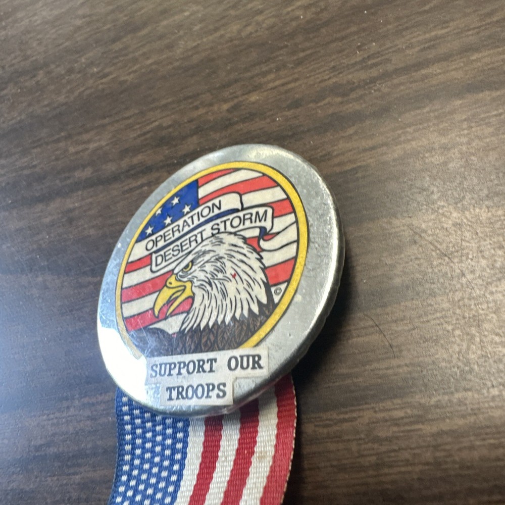 Support Our Troops in Operation Desert Storm And Persian Gulf, Pinback Button