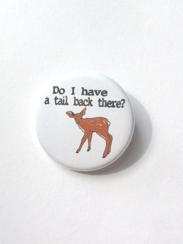 Not a Dear Button Pin