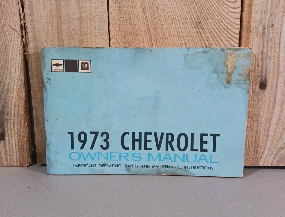 Vintage 1973 Chevrolet Owners Manual