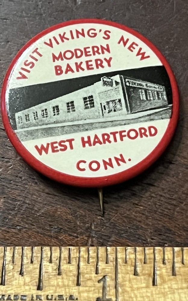 VIKING'S NEW MODERN BAKERY, WEST HARTFORD, CT. Pinback Button Whitehead & Hoag