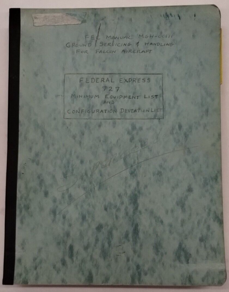 Federal Express 727 Minimum Equipment List & Configuration Deviation List-Origin