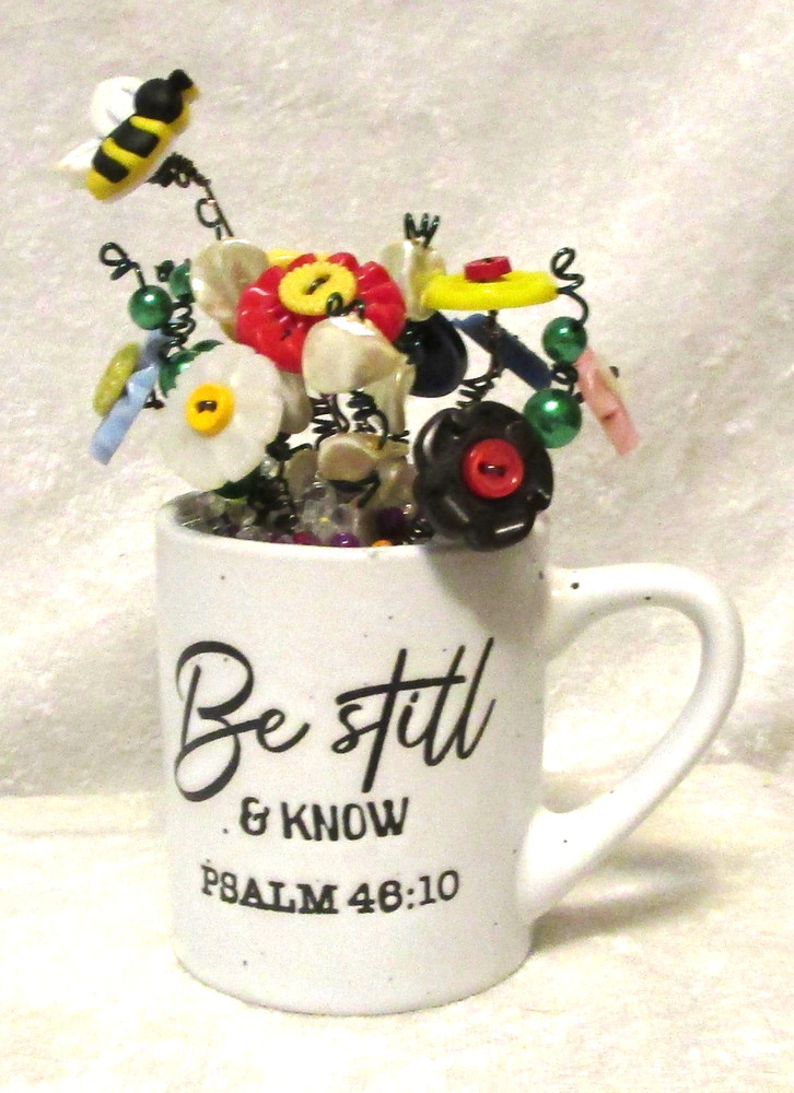Button Bouquet "Be Still & Know" Psalm 46:10 Handmade OOAK