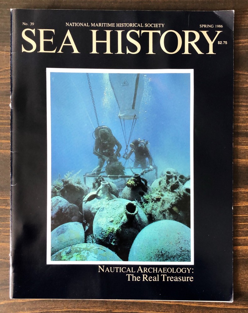 Sea History Magazine - Spring 1986