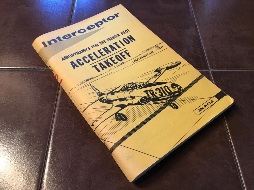 Interceptor Acceleration-Takeoff for the Fighter Pilot Training Manual