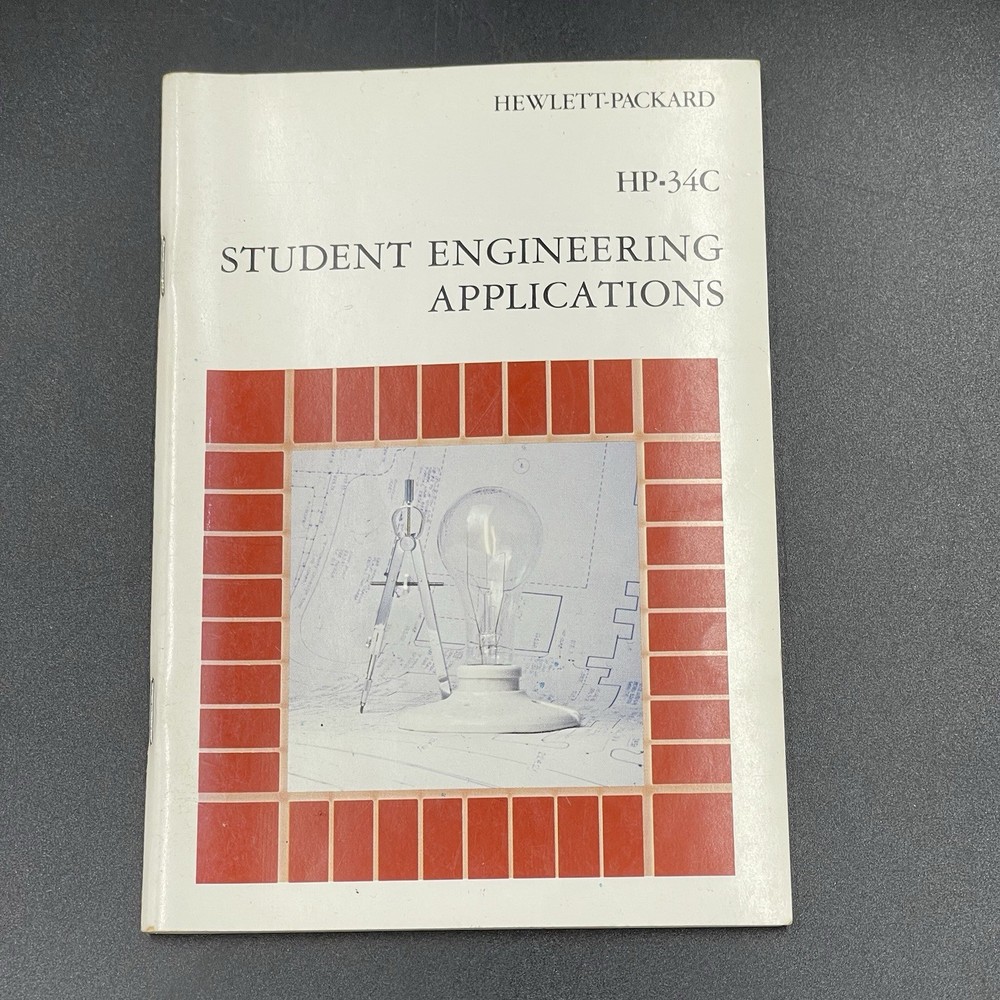 HP-34C Calculator STUDENT ENGINEERING APPLICATIONS Hewlett-Packard August 1979