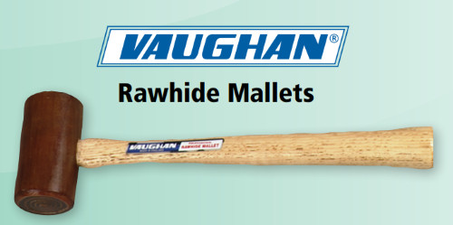 RM100 RAWHIDE MALLET -VAUGHAN ITEM NO. 9543333(FT)