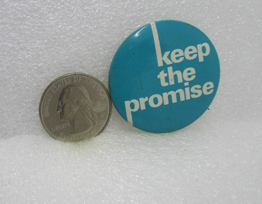 Keep The Promise Button Pin